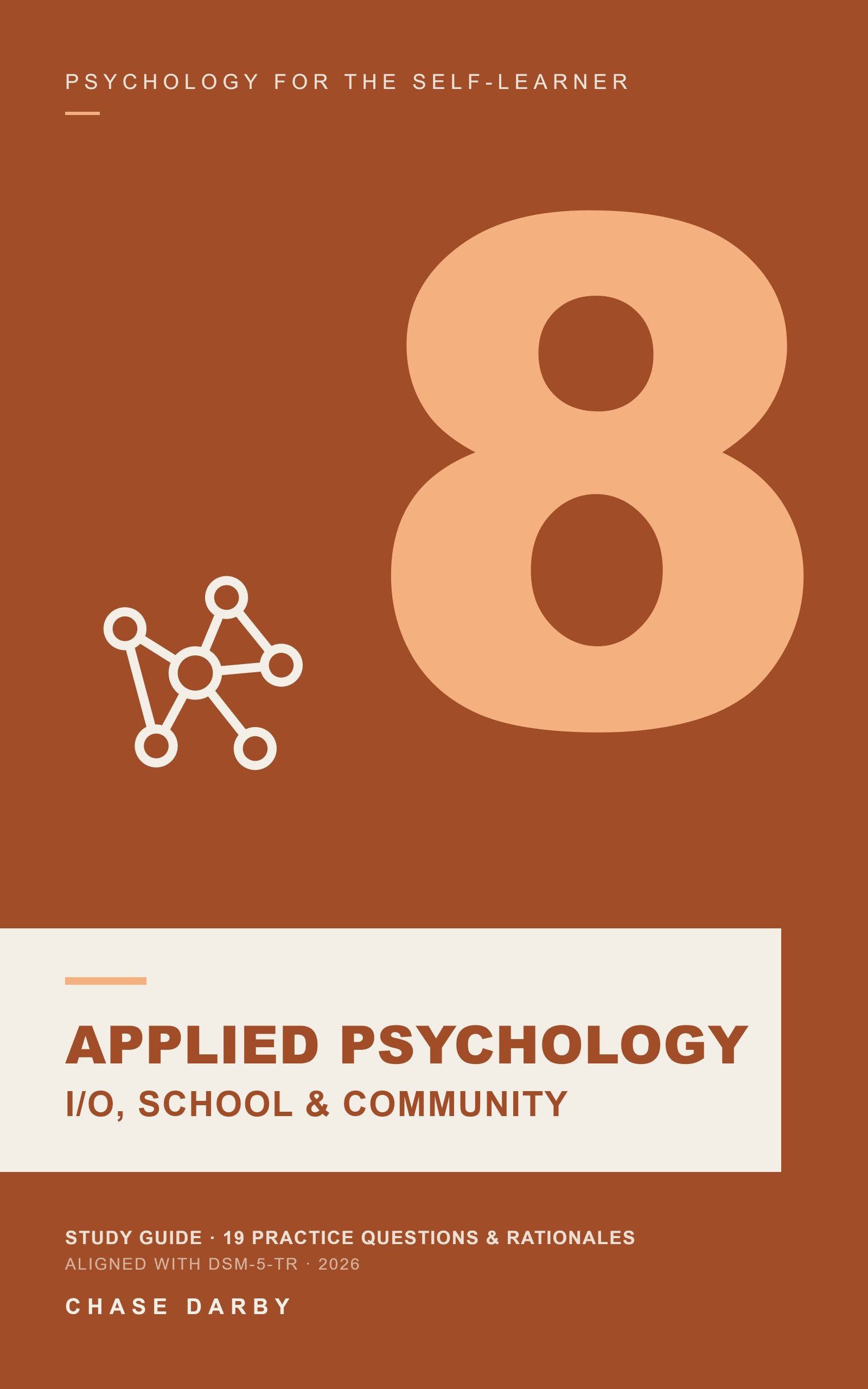 Volume 8 — Applied Psychology: I/O, School & Community